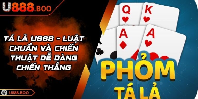 Tá Lả U888